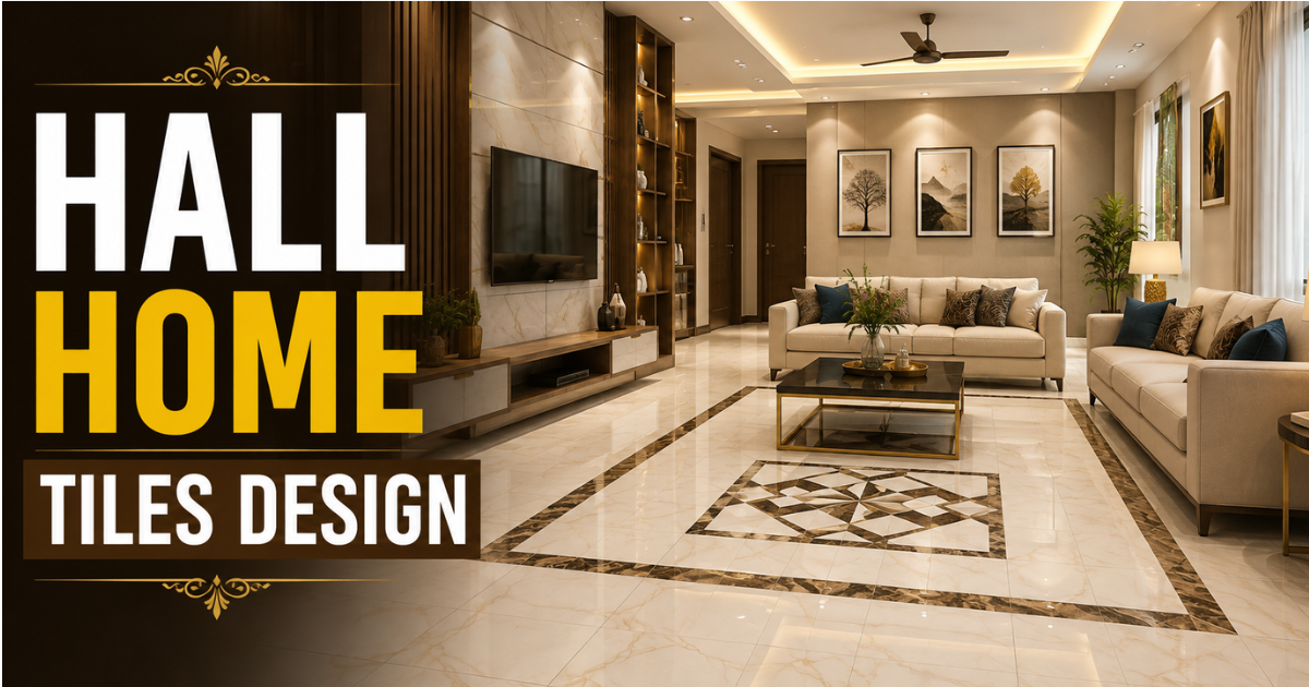 hall home tiles design for happiness
